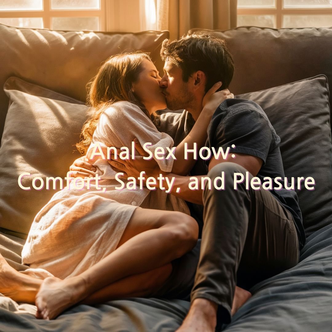 anal sex how